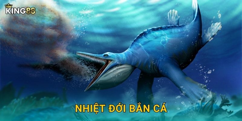Nhiệt Đới Bắn Cá King88 bg – Thiên Đường Nhiệt Đới